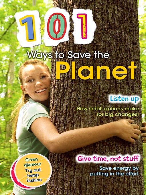Title details for 101 Ways to Save the Planet by Deborah Underwood - Available